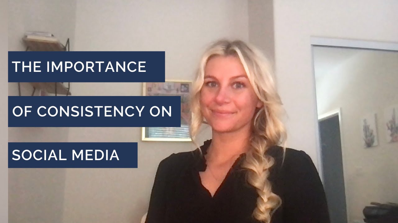 The Importance of Consistency on Social Media