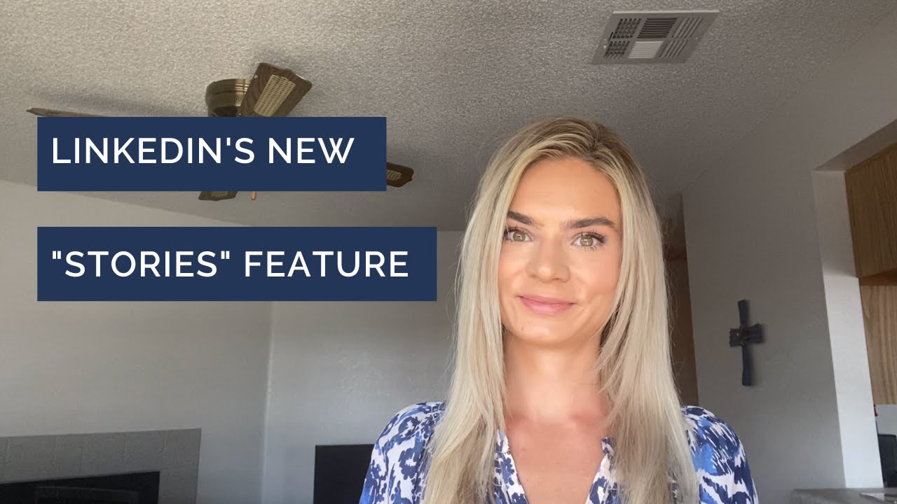 LinkedIn's New Stories Feature