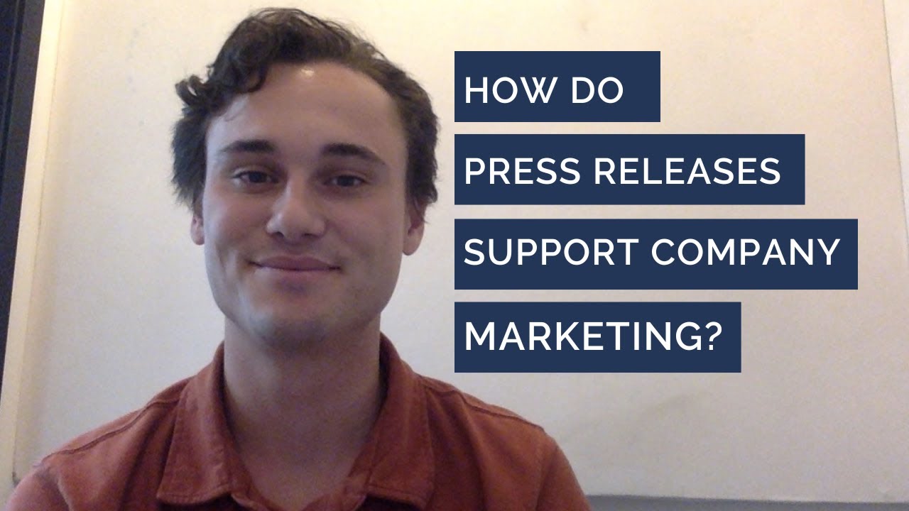 How Do Press Releases Support Company Marketing?