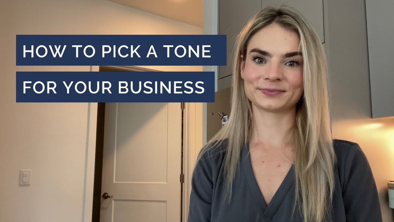 How to Pick a Tone for your Business