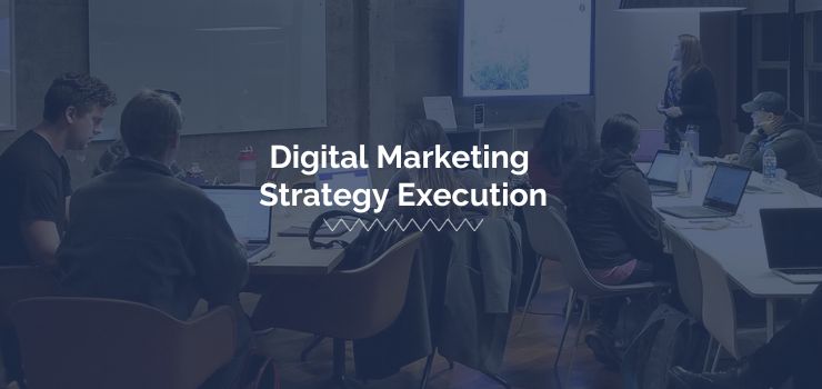 who will execute my digital marketing strategy