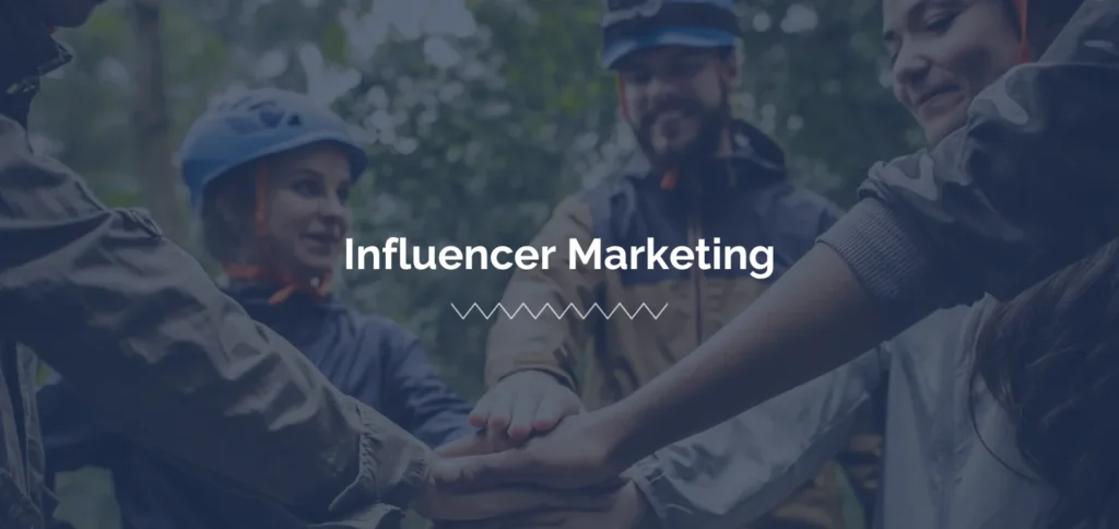 Influencer Marketing Strategies to make your Partnership More Effective